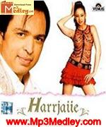 Harrjaiie 2006 song download